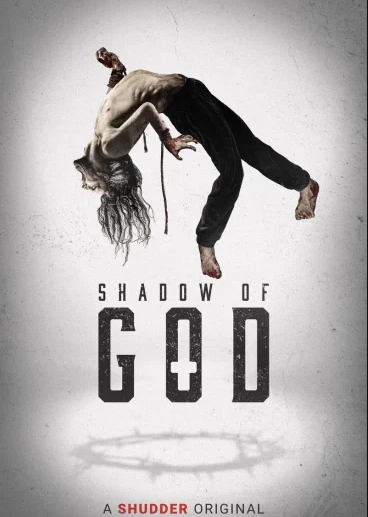 مشاهدة فيلم Shadow of God 2025 مترجم